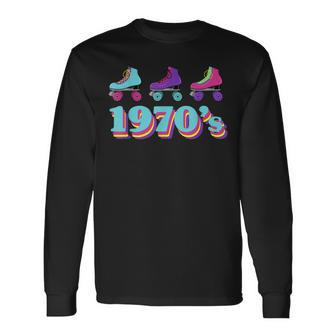 1970S Roller Skates 70S Party Costume Vintage Retro 70S Long Sleeve T-Shirt - Seseable