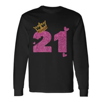 21St Birthday Crown 21 Years Old Bday Long Sleeve T-Shirt T-Shirt | Mazezy