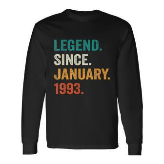 30 Year Old 30Th Birthday Legend Since January 1993 Long Sleeve T-Shirt - Monsterry DE