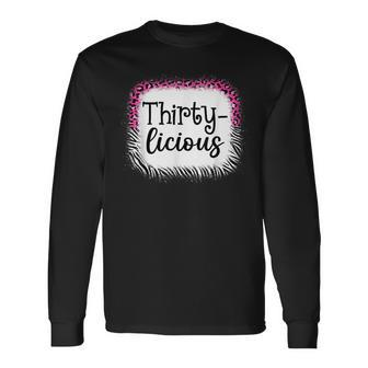 30Th Birthday Thirtylicious Pink Leopard & Zebra Print Long Sleeve T-Shirt T-Shirt | Mazezy
