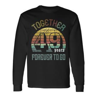 49Th Years Wedding Anniversary For Couples Matching 49 Long Sleeve T-Shirt - Seseable