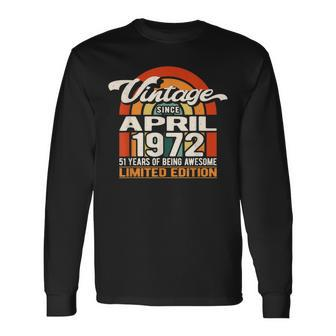 51 Years Of Being Awesome Vintage April 1972 51St Birthday Long Sleeve T-Shirt - Seseable