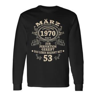 53 Geburtstag Geschenk Mann Mythos Legende März 1970 Langarmshirts - Seseable