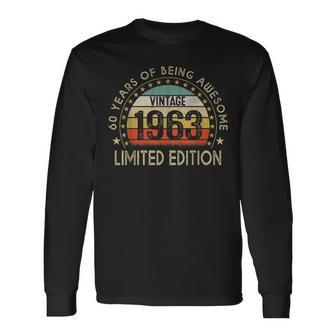 60 Years Old Vintage 1963 Limited Edition 60Th Birthday V6 Long Sleeve T-Shirt - Seseable