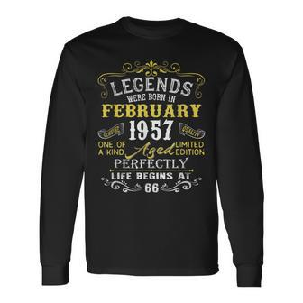 66 Years Old Legends Born In February 1957 66Th Bday Long Sleeve T-Shirt - Seseable