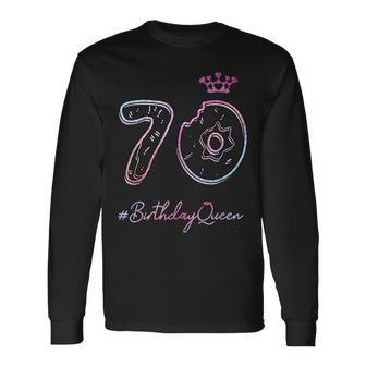 70Th Birthday 70 Years Old Girl 70 Years Birthday N Long Sleeve T-Shirt - Seseable