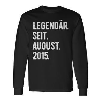 8 Geburtstag Geschenk 8 Jahre Legendär Seit August 2015 Langarmshirts - Seseable