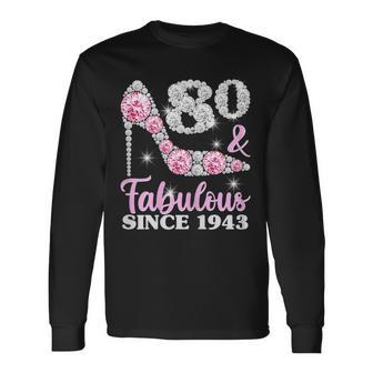 80 & Fabulous 80 Years Old 80Th Birthday Diamond Crown Shoes Long Sleeve T-Shirt T-Shirt | Mazezy