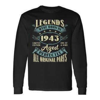 80Th Birthday Vintage Legends Born In 1943 80 Year Old Long Sleeve T-Shirt T-Shirt | Mazezy