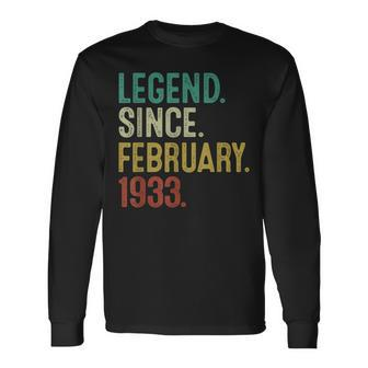 90 Year Old 90Th Birthday Legend Since February 1933 Long Sleeve T-Shirt - Seseable