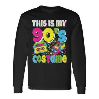 This Is My 90S Costume 90S Theme Outfit Nineties 1990S Long Sleeve T-Shirt | Mazezy