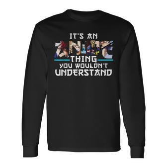 Academia Hero My Anime Thing You Wouldnt Understand Long Sleeve T-Shirt - Seseable