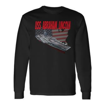 Aircraft Carrier Uss Abraham Lincoln Cvn-72 Grandpa Dad Son Long Sleeve T-Shirt - Seseable
