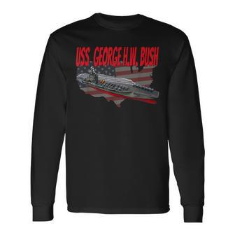 Aircraft Carrier Uss George HW Bush Cvn-77 Grandpa Dad Son Long Sleeve T-Shirt - Seseable