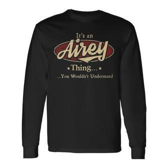 Airey Shirt Personalized Name With Name Airey Long Sleeve T-Shirt - Seseable