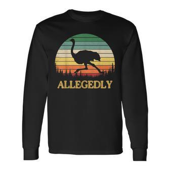 Allegedly Ostrich Vintage Retro Ostrich Lover Long Sleeve T-Shirt | Mazezy