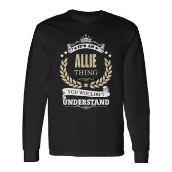 Allie Personalized Name Name Print S With Name Allie Long Sleeve T-Shirt - Seseable