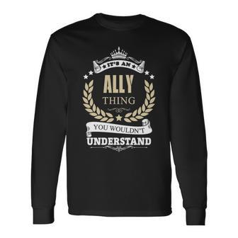 Ally Personalized Name Name Print S With Name Ally Long Sleeve T-Shirt - Seseable