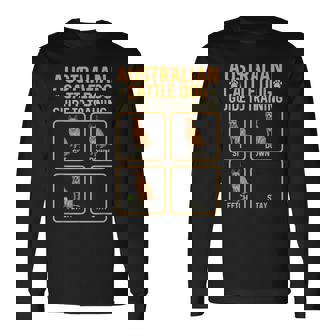 Australian Cattle Dog Guide To Training Red Heeler Long Sleeve T-Shirt | Mazezy