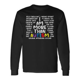 I Am More Than Autism Asd Awareness Boys Girls Kid Long Sleeve T-Shirt T-Shirt | Mazezy