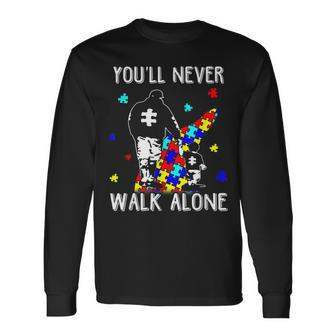 Autism Dad You Will Never Walk-Alone Support Autism Son Long Sleeve T-Shirt - Thegiftio UK