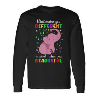 Autism Elephant What Makes You Different Makes You Beautiful Long Sleeve T-Shirt | Mazezy