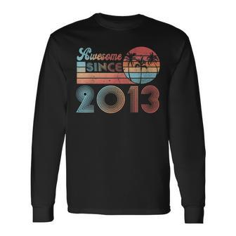 Awesome Since 2013 10 Years Old 10Th Birthday Long Sleeve T-Shirt - Seseable