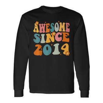 Awesome Since 2014 Birthday 9Th Anniversary Groovy 9 Years Long Sleeve T-Shirt T-Shirt | Mazezy