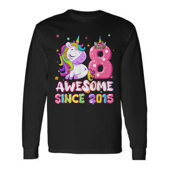 Awesome Since 2015 Dabbing Unicorn 8Th Birthday Girls Long Sleeve T-Shirt - Seseable