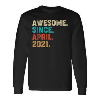 Awesome Since April 2021 2Nd Birthday 2 Years Old Long Sleeve T-Shirt | Mazezy