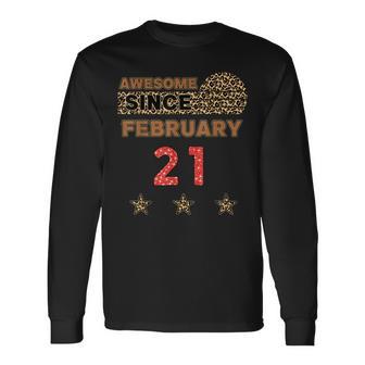 Awesome Since 21. Februar Langarmshirts, Leopardenmuster Vintage Geburtstag - Seseable