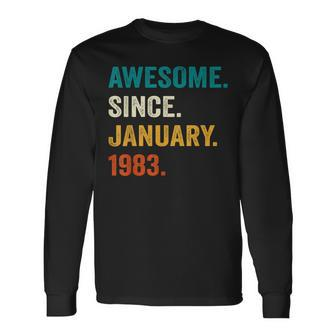 Awesome Since January 1983 40Th Birthday Gifts 40 Years Old Men Women Long Sleeve T-shirt Graphic Print Unisex - Seseable