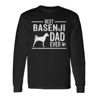 Basenji Dad Best Dog Owner Ever Long Sleeve T-Shirt T-Shirt | Mazezy