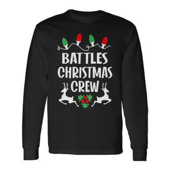 Battles Name Christmas Crew Battles Long Sleeve T-Shirt - Seseable