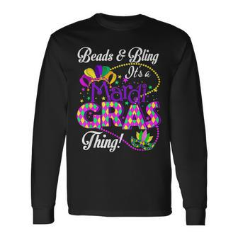 Beads And Bling Its A Mardi Gras Thing Beads Bling Long Sleeve T-Shirt - Seseable
