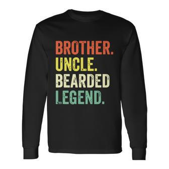 Bearded Brother Uncle Beard Legend Vintage Retro Long Sleeve T-Shirt - Monsterry