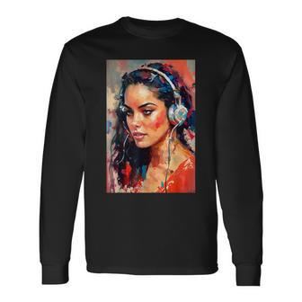 Beautiful Latina Listening To Music Latina Woman Long Sleeve T-Shirt T-Shirt | Mazezy