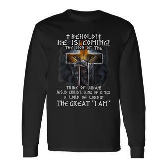 Behold He Is Coming The Lion Of The Tribe Of Judah Jesus Long Sleeve T-Shirt - Seseable