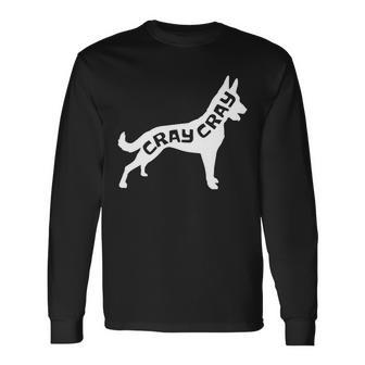 Belgian Malinois Cray Cray Dog Long Sleeve T-Shirt - Monsterry UK