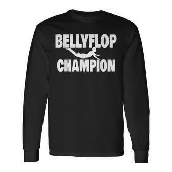 Bellyflop Champion Belly Flop Long Sleeve T-Shirt - Seseable
