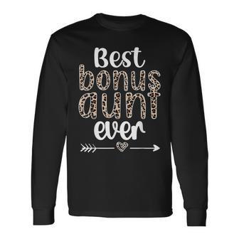 Best Bonus Aunt Ever Step Auntie Bonus Auntie Long Sleeve T-Shirt - Seseable