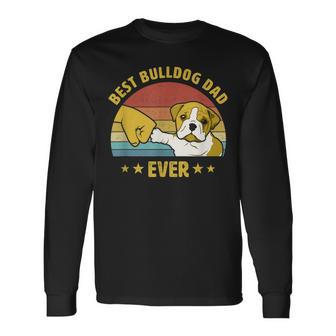Best Bulldog Dad Ever Vintage English Bulldog Puppy Lover V2 Long Sleeve T-Shirt - Seseable