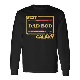 Best Dad Bod In Galaxy Dadbod Birthday Long Sleeve T-Shirt T-Shirt | Mazezy