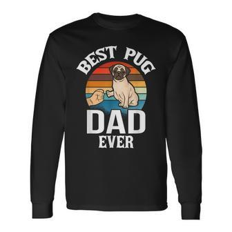 Best Dog Dad Ever Pug Retro Vintage V2 Long Sleeve T-Shirt - Seseable
