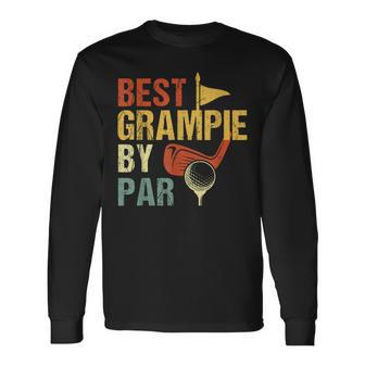Best Grampie By Par Golf Fathers Day V2 Men Women Long Sleeve T-shirt Graphic Print Unisex - Seseable