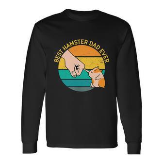 Best Hamster Dad Ever Tshirt V2 Long Sleeve T-Shirt - Monsterry