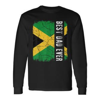 Best Jamaican Dad Ever Jamaica Daddy Fathers Day Long Sleeve T-Shirt - Seseable
