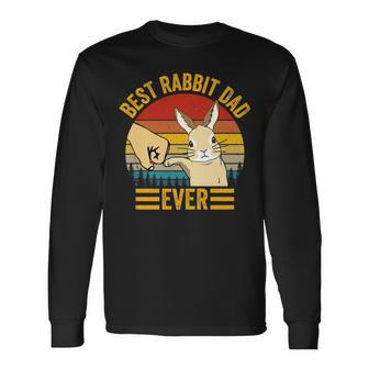 Best Rabbit Dad Ever Vintage Rabbit Lover Best Bunny Dad Eve Long Sleeve T-Shirt - Seseable