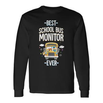 Best School Bus Monitor Ever Long Sleeve T-Shirt - Seseable