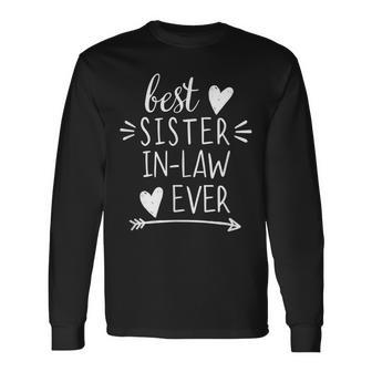 Best Sister In Law Ever Hearts Arrow Sister In Law Long Sleeve T-Shirt - Seseable